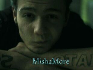 MishaMore