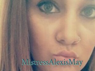 MistressAlexisMay