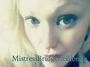 MistressBridgetteBlonde