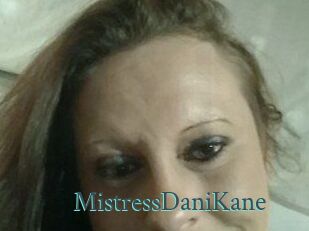 MistressDaniKane