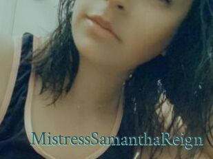 MistressSamanthaReign