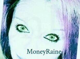 MoneyRaine