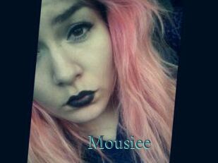 Mousiee