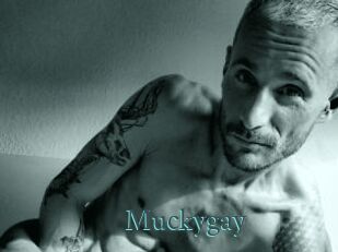 Muckygay