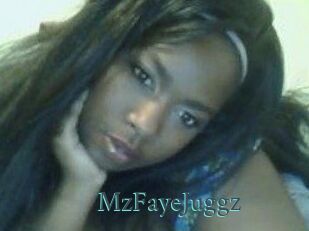 MzFayeJuggz