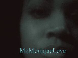 MzMoniqueLove