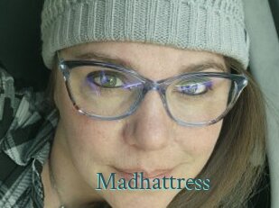 Madhattress