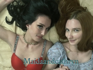 Maidaandcathryn