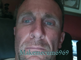 Makemecum6969