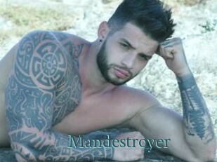 Mandestroyer