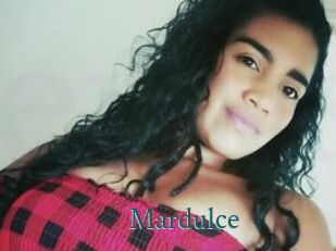 mardulce En live show