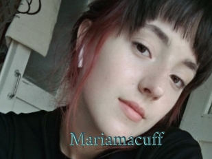 Mariamacuff
