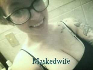 Maskedwife