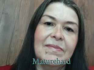 Maturehard