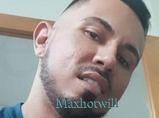 Maxhotwill