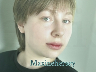 Maxinehersey