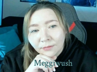 Meggiwush