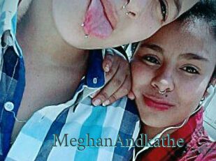 MeghanAndkathe