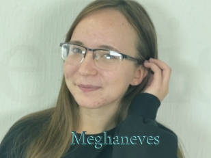 Meghaneves