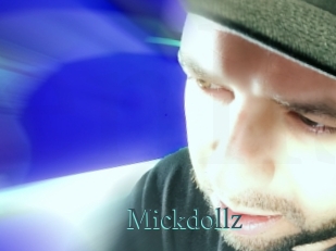 Mickdollz