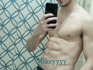 Mikeyyyy