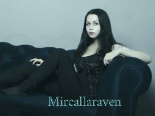 Mircallaraven