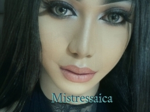 Mistressaica