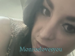 Monroelovesyou