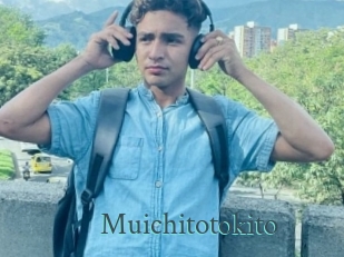 Muichitotokito