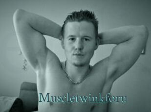 Muscletwinkforu