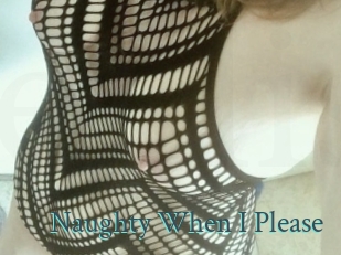 Naughty_When_I_Please