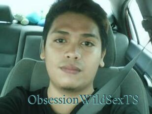 ObsessionWildSexTS
