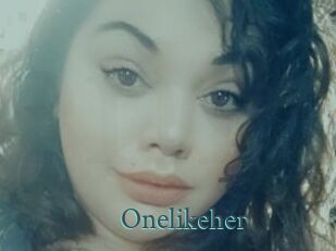 Onelikeher