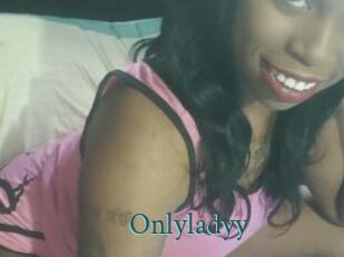 Onlyladyy