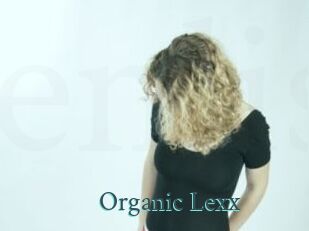 Organic_Lexx En live show