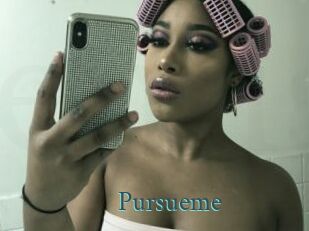 Pursueme