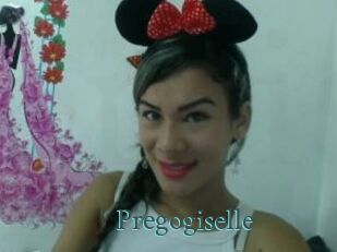 Pregogiselle