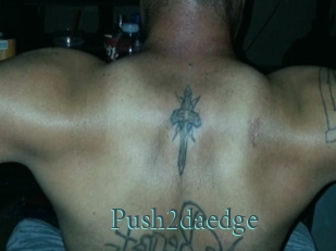 Push2daedge