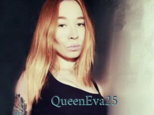 QueenEva25