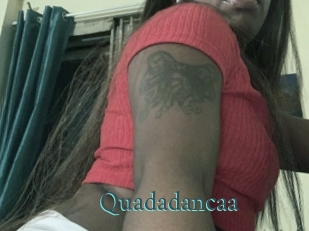 Quadadancaa