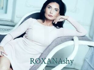 ROXANAshy