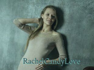 RachelCandyLove