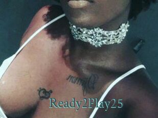 Ready2Play25 En live show