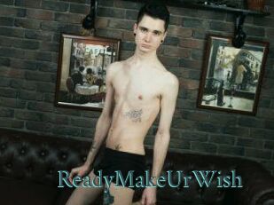 ReadyMakeUrWish