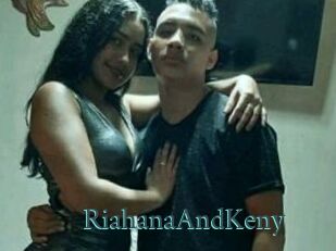 RiahanaAndKeny