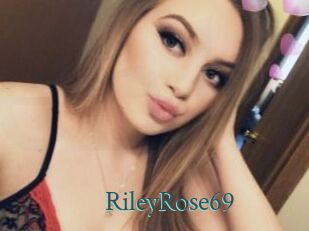 RileyRose69