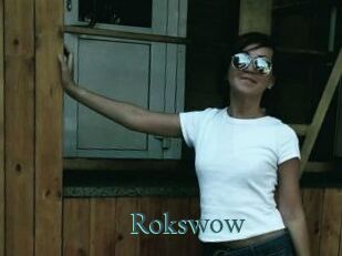 Rokswow