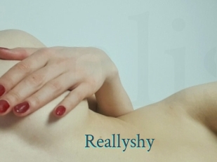 Reallyshy