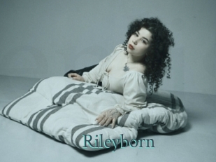 Rileyborn