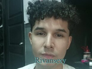 Rivansexy